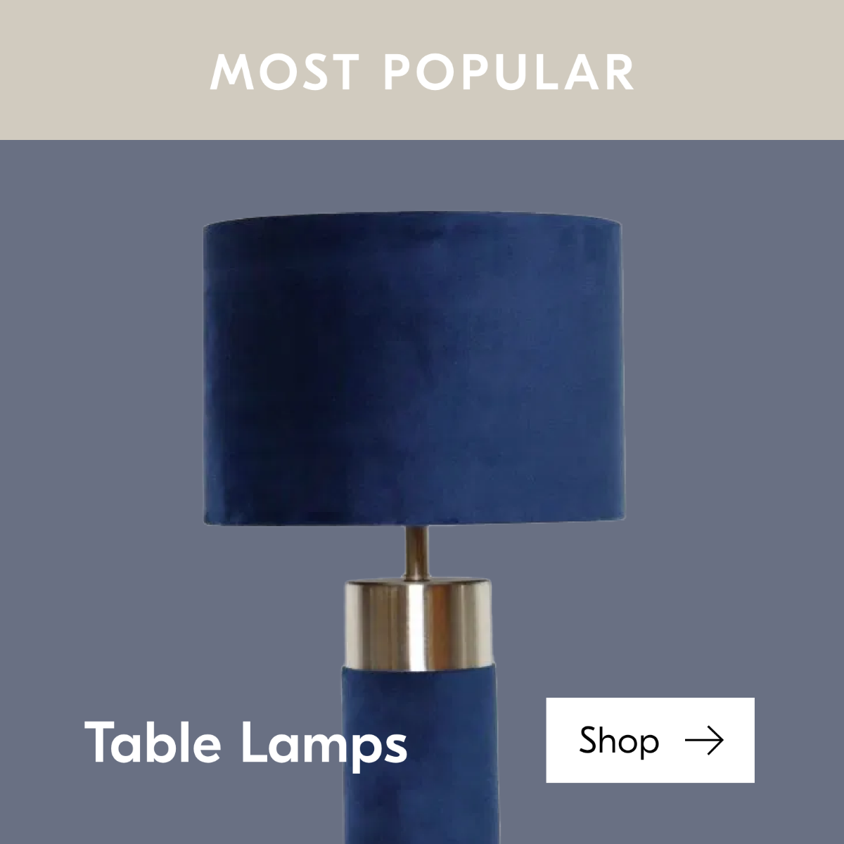 Most popular - Table Lamps